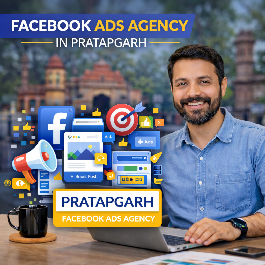 Best Facebook Ads Agency in Pratapgarh